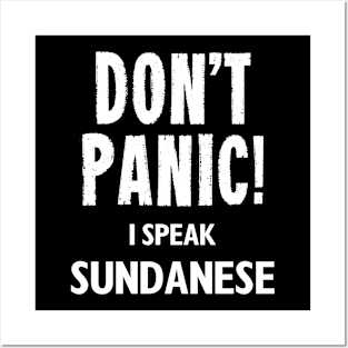 Don't Panic! I Speak Sundanese Posters and Art